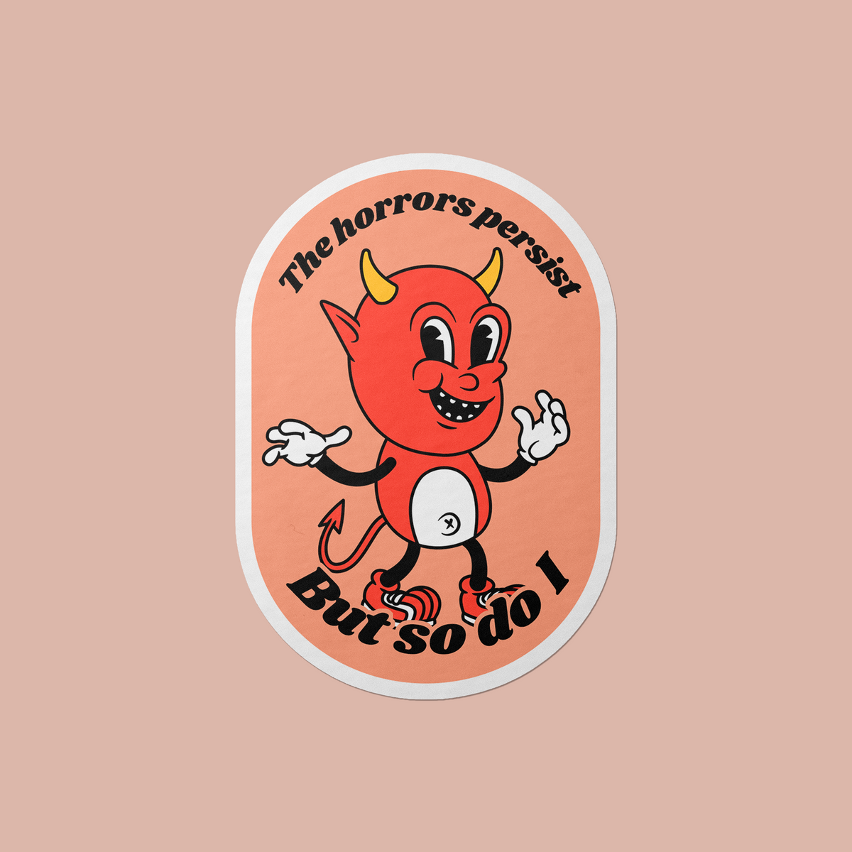 Goobi Sticker Horrors Persist Vinyl Sticker – Gobi Prints Co.