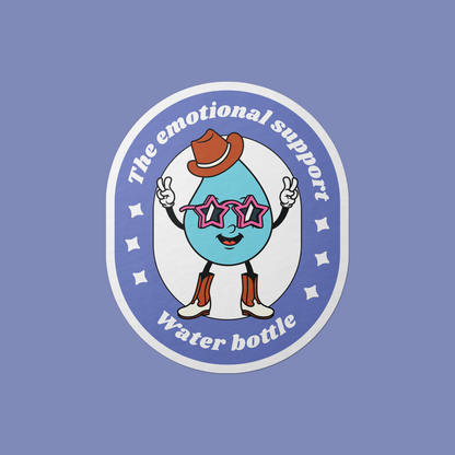 Emotional Support Water Bottle Vinyl Sticker
