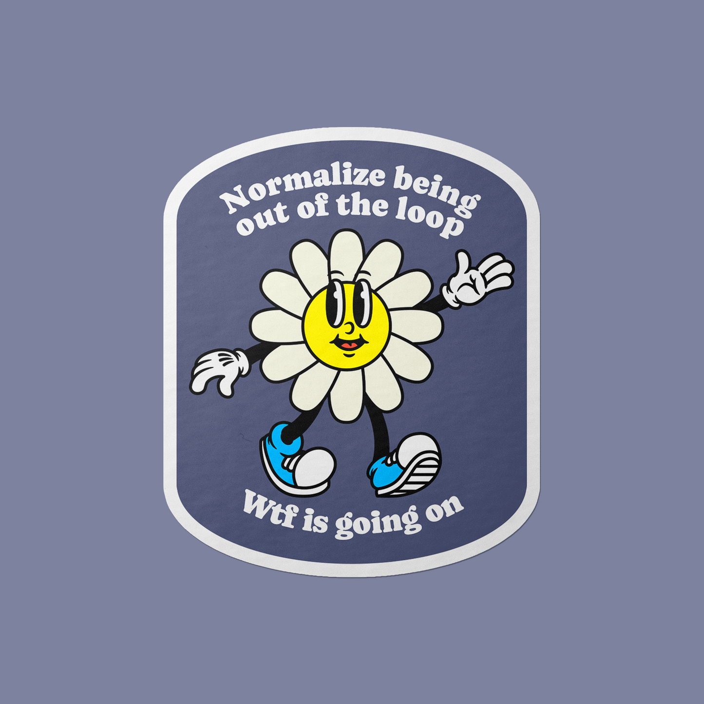 Out Of The Loop Vinyl Sticker